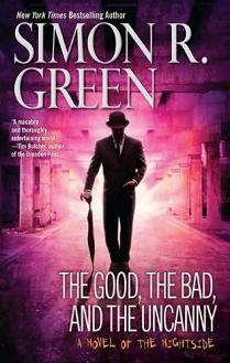Cover of The Good, the Bad, and the Uncanny