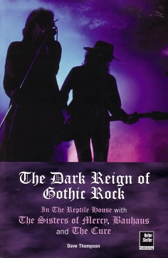 Cover of The Dark Reign of Gothic Rock