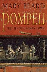 Cover of Pompeii - The Life of a Roman Town