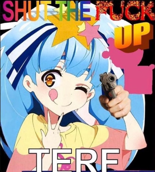 Lily says: shut the fuck up TERF
