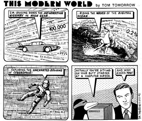 Tom Tomorrow cartoon from 1993 about cruising the information superhighway